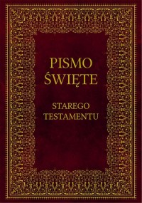 Biblia Pismo Święte Starego Testamentu - okłakda ebooka