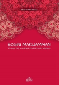 Bogini Marijamman.. Mitologia i - okłakda ebooka