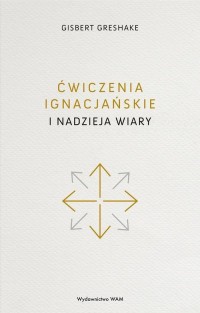 Ćwiczenia ignacjańskie i nadzieja - okłakda ebooka