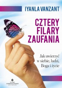 Cztery filary zaufania. Jak uwierzyć - okłakda ebooka