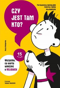 Czy jest tam kto? Wszystko, co - okładka książki