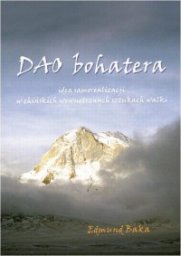 Dao bohatera. Idea samorealizacji - okłakda ebooka