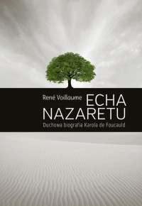 ECHA NAZARETU. Duchowa biografia - okłakda ebooka