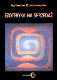 Ezoteryka na sprzedaż - okłakda ebooka