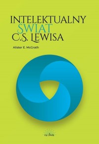 Intelektualny świat C.S. Lewisa - okłakda ebooka