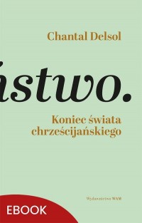 Koniec świata chrześcijańskiego. - okłakda ebooka