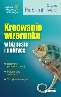 Kreowanie wizerunku w biznesie - okłakda ebooka