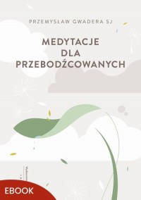 Medytacje dla przebodźcowanych - okłakda ebooka