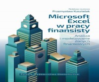 Microsoft Excel w pracy finansisty. - okłakda ebooka