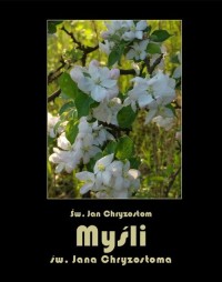 Myśli św. Jana Chryzostoma - okłakda ebooka