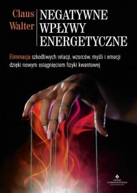 Negatywne wpływy energetyczne. - okłakda ebooka