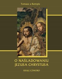 O naśladowaniu Jezusa Chrystusa. - okłakda ebooka