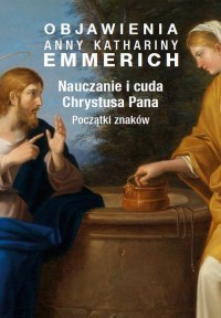 Objawienia Anny Kathariny Emmerich. - okłakda ebooka