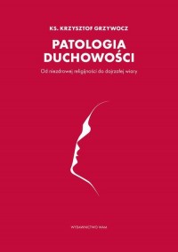 Patologia duchowości - okłakda ebooka