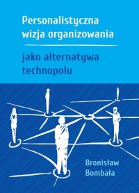 Personalistyczna wizja organizowania - okłakda ebooka