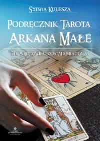 Podręcznik Tarota – Arkana Małe. - okłakda ebooka