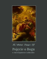 Pojęcie o Bogu w chrześcijaństwie - okłakda ebooka