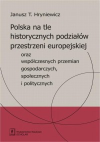 Polska na tle historycznych podziałów - okłakda ebooka