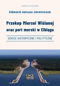 Przekop Mierzei Wiślanej oraz port - okłakda ebooka