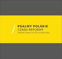 Psalmy polskie czasu reformy. Tetrapla - okłakda ebooka