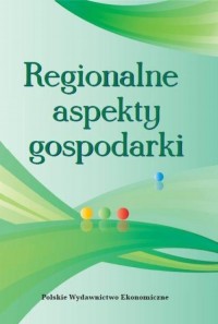 Regionalne aspekty gospodarki - okłakda ebooka