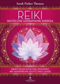 Reiki – skuteczne uzdrawianie energią. - okłakda ebooka