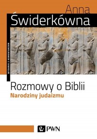 Rozmowy o Biblii. Narodziny judaizmu - okłakda ebooka