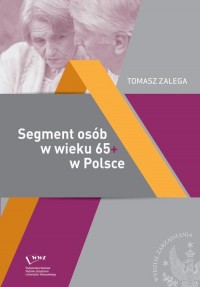 Segment osób w wieku 65+ w Polsce - okłakda ebooka