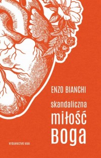 Skandaliczna miłość Boga - okłakda ebooka