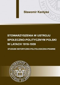 Stowarzyszenia w ustroju społeczno-politycznym - okłakda ebooka