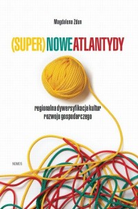 (Super)nowe atlantydy. Regionalna - okłakda ebooka