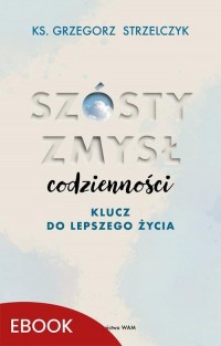 Szósty zmysł codzienności. Klucz - okłakda ebooka