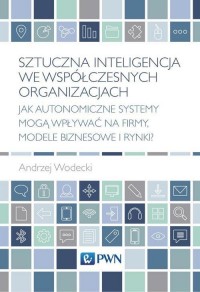 Sztuczna inteligencja we współczesnych - okłakda ebooka