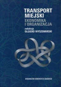 Transport miejski. Ekonomika i - okłakda ebooka