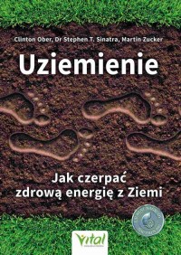 Uziemienie. Jak czerpać zdrową - okłakda ebooka