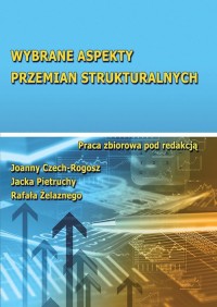 Wybrane aspekty przemian strukturalnych - okłakda ebooka