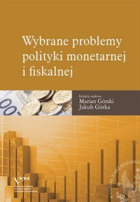 Wybrane problemy polityki monetarnej - okłakda ebooka