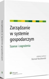 Zarządzanie w systemie gospodarczym. - okłakda ebooka