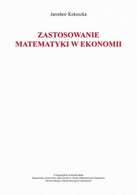 Zastosowanie matematyki w ekonomii - okłakda ebooka