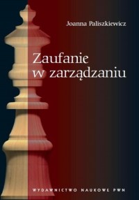 Zaufanie w zarządzaniu - okłakda ebooka