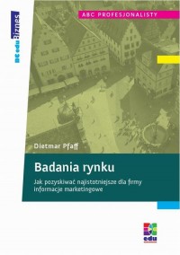 Badania rynku. Jak pozyskiwać najistotniejsze - okłakda ebooka