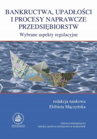 Bankructwa, upadłości i procesy - okłakda ebooka