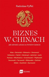 Biznes w Chinach. Jak odnieść sukces - okłakda ebooka