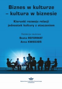 Biznes w kulturze – kultura w biznesie. - okłakda ebooka