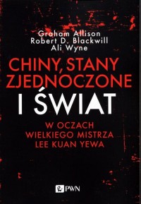 Chiny, Stany Zjednoczone i Świat - okłakda ebooka