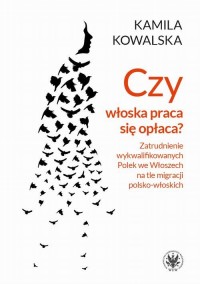 Czy włoska praca się opłaca?. Zatrudnienie - okłakda ebooka