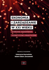 Ekonomia i zarządzanie w XXI wieku - okłakda ebooka