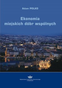 Ekonomia miejskich dóbr wspólnych - okłakda ebooka