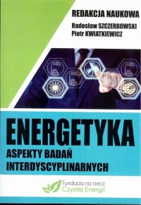 Energetyka aspekty badań interdyscyplinarnych - okłakda ebooka