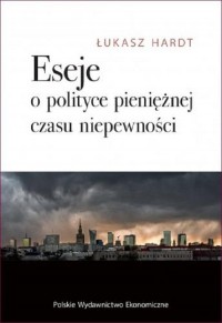 Eseje o polityce pieniężnej czasu - okłakda ebooka